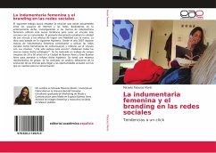 La indumentaria femenina y el branding en las redes sociales - Palacios Monti, Micaela