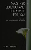 Make Her Jealous and Desperate for You in Two Days (eBook, ePUB)