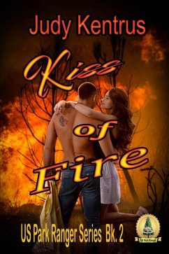 Cover Kiss of Fire (US Park Ranger, #1) (eBook, ePUB)