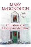 Christmas on Honeysuckle Lane (eBook, ePUB)