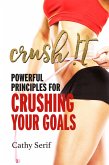 Crush !t (eBook, ePUB)