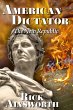 American Dictator - The New Republic... - Bild 1