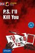 P.S. I'll Kill You - Bild 1