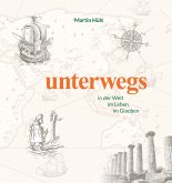 unterwegs in der Welt, im Leben, im Glauben