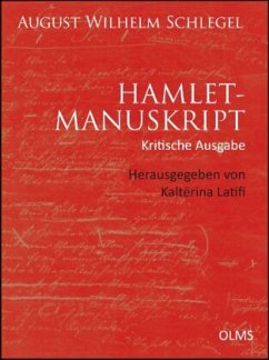 Hamlet-Manuskript (Kritische Ausgabe) - Schlegel, August Wilhelm von