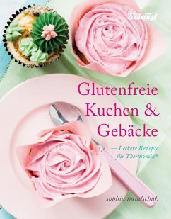 Glutenfreie Kuchen und Gebäcke - Thermomix® TM5® TM31 TM6 - Handschuh, Sophia