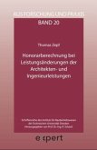 Honorarberechnung bei Leistungsänderungen der Architekten- und Ingenieurleistungen