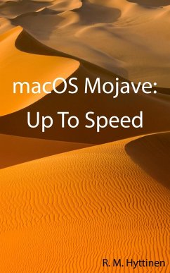 macOS Mojave: Up To Speed (eBook, ePUB) - Hyttinen, R. M.