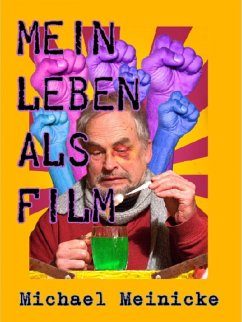 Mein Leben als Film (eBook, ePUB) - Meinicke, Michael