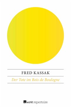 Der Tote im Bois de Boulogne (eBook, ePUB) - Kassak, Fred