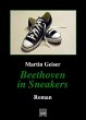 Beethoven in Sneakers (eBook, ePUB) - Bild 1