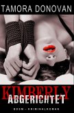 Kimberly - Abgerichtet (eBook, ePUB)