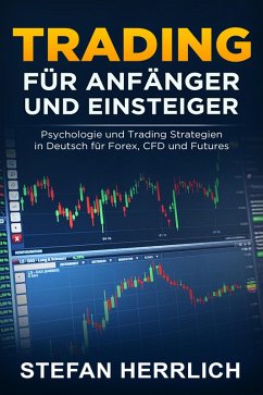 Trading für Anfänger und Einsteiger (eBook, ePUB) - Herrlich, Stefan