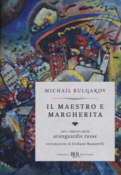 Cover Il Il Maestro e Margherita. Con i dipinti delle avanguardie russe. Ediz. deluxe