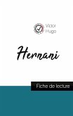 Hernani : fiche de lecture et analyse complète de l'oeuvre Hernani : fiche de lecture et analyse complète de l'oeuvre