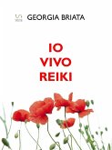 Io vivo Reiki (eBook, ePUB)