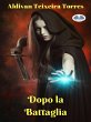 Dopo La Battaglia (eBook, ePUB) - Bild 1
