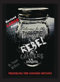 Rebel Canners Cookbook