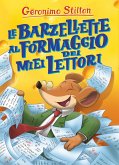 Le barzellette al formaggio dei miei lettori Le barzellette al formaggio dei miei lettori