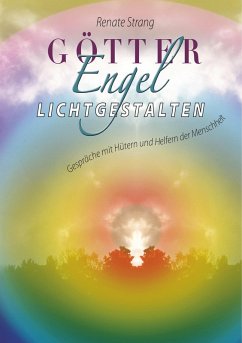 Götter, Engel, Lichtgestalten (eBook, ePUB) - Strang, Renate