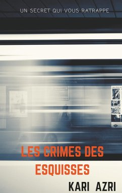 Les crimes des esquisses (eBook, ePUB)