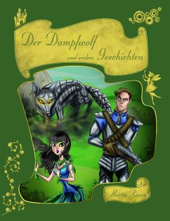 Der Dampfwolf und andere Geschichten (eBook, ePUB)