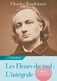 Les Fleurs du mal : L'intégrale (eBook, ePUB)