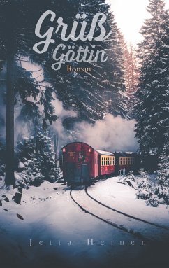 Grüß Göttin (eBook, ePUB) - Heinen, Jetta