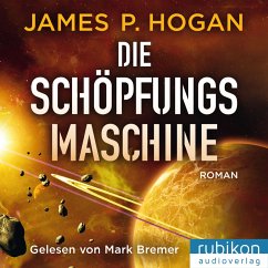 Die Schöpfungsmaschine (MP3-Download) - Hogan, James P.