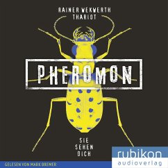 Sie sehen Dich / Pheromon Bd.2 (MP3-Download) - Wekwerth, Rainer; Thariot