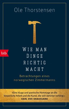 Wie man Dinge richtig macht (eBook, ePUB) - Thorstensen, Ole