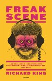 Freak Scene: Los chalados e inconformistas que crearon la música independiente, 1975-2005 (eBook, ePUB)