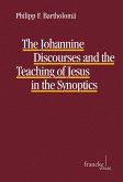 The Johannine Discourses and the Teaching of Jesus in the Synoptics (eBook, PDF)