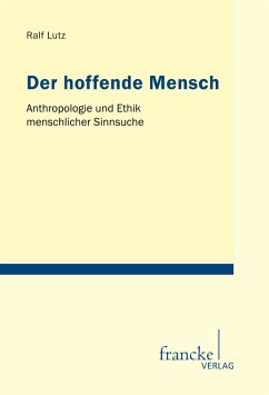 Der hoffende Mensch (eBook, PDF) - Lutz, Ralf