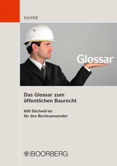 Das Glossar zum öffentlichen Baurecht (eBook, PDF) - Hanne, Wolfgang