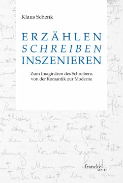 Erzählen - Schreiben - Inszenieren (eBook, PDF) - Schenk, Klaus