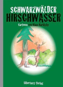 Schwarzwälder Hirschwasser (Mängelexemplar) - Karlitzky, Klaus