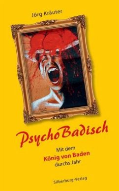 PsychoBadisch (Mängelexemplar) - Kräuter, Jörg