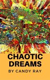 Chaotic Dreams (eBook, ePUB)