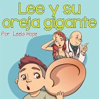 Lee y su oreja gigante (Libros para ninos en español [Children's Books in Spanish), #1) (eBook, ePUB) Lee y su oreja gigante (Libros para ninos en español [Children's Books in Spanish), #1) (eBook, ePUB)