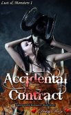 Accidental Contract (Lust & Monsters, #1) (eBook, ePUB) Accidental Contract (Lust & Monsters, #1) (eBook, ePUB)