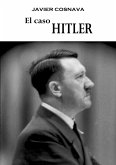 El caso Hitler (eBook, ePUB)