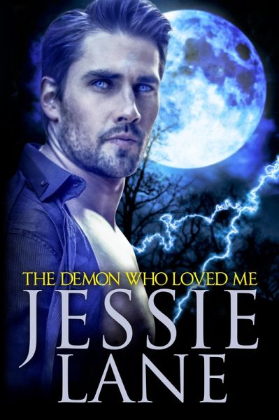 Demon Who Loved Me (eBook, ePUB) Demon Who Loved Me (eBook, ePUB)