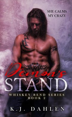 Cover Demon's Stand (Whiskey Bend MC Series, #2) (eBook, ePUB)