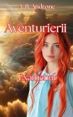 Aventurierii * Examenul (eBook, ePUB)