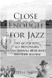 Close Enough For Jazz~ Out of Step with... - Bild 1