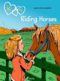 K for Kara 12 - Riding Horses (eBook, ePUB)