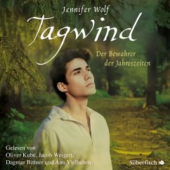 Tagwind. Der Bewahrer der Jahreszeiten / Jahreszeiten Bd.4 (MP3-Download) - Wolf , Jennifer