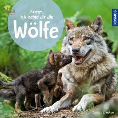 Komm, ich zeige dir die Wölfe (eBook, PDF) - Ernsten, Svenja