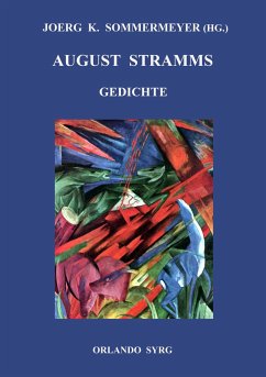 August Stramms Gedichte - Stramm, August